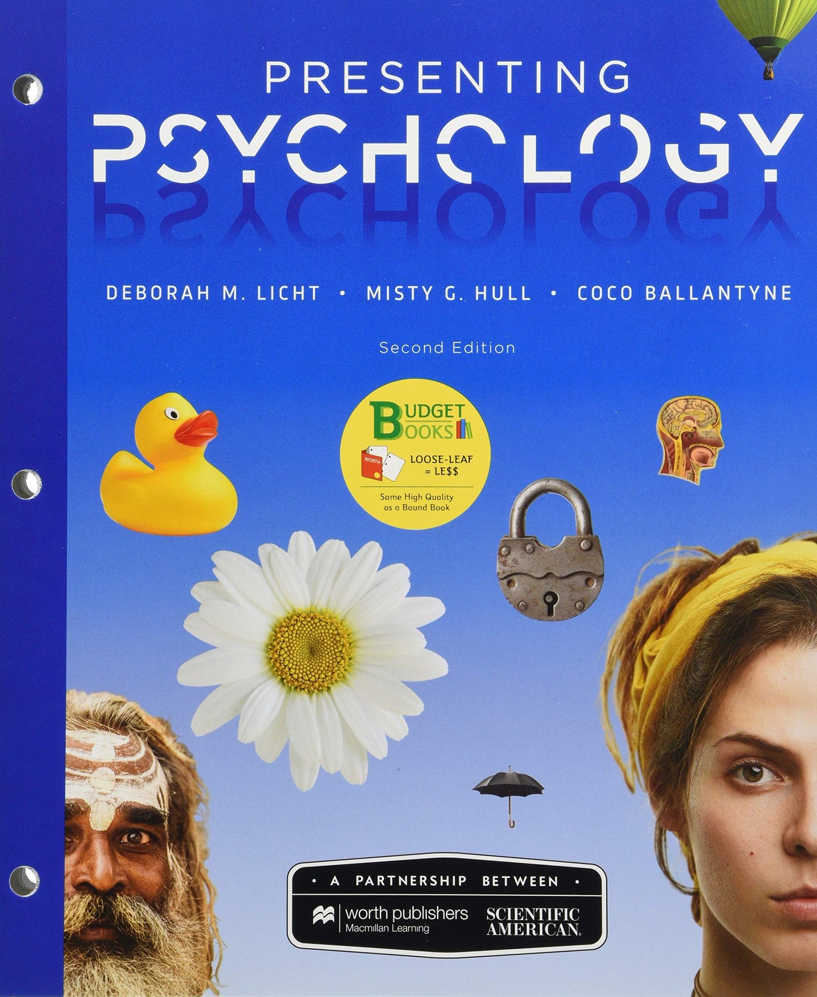 Loose-leaf Version for Scientific American: Presenting Psychology - Second Edition