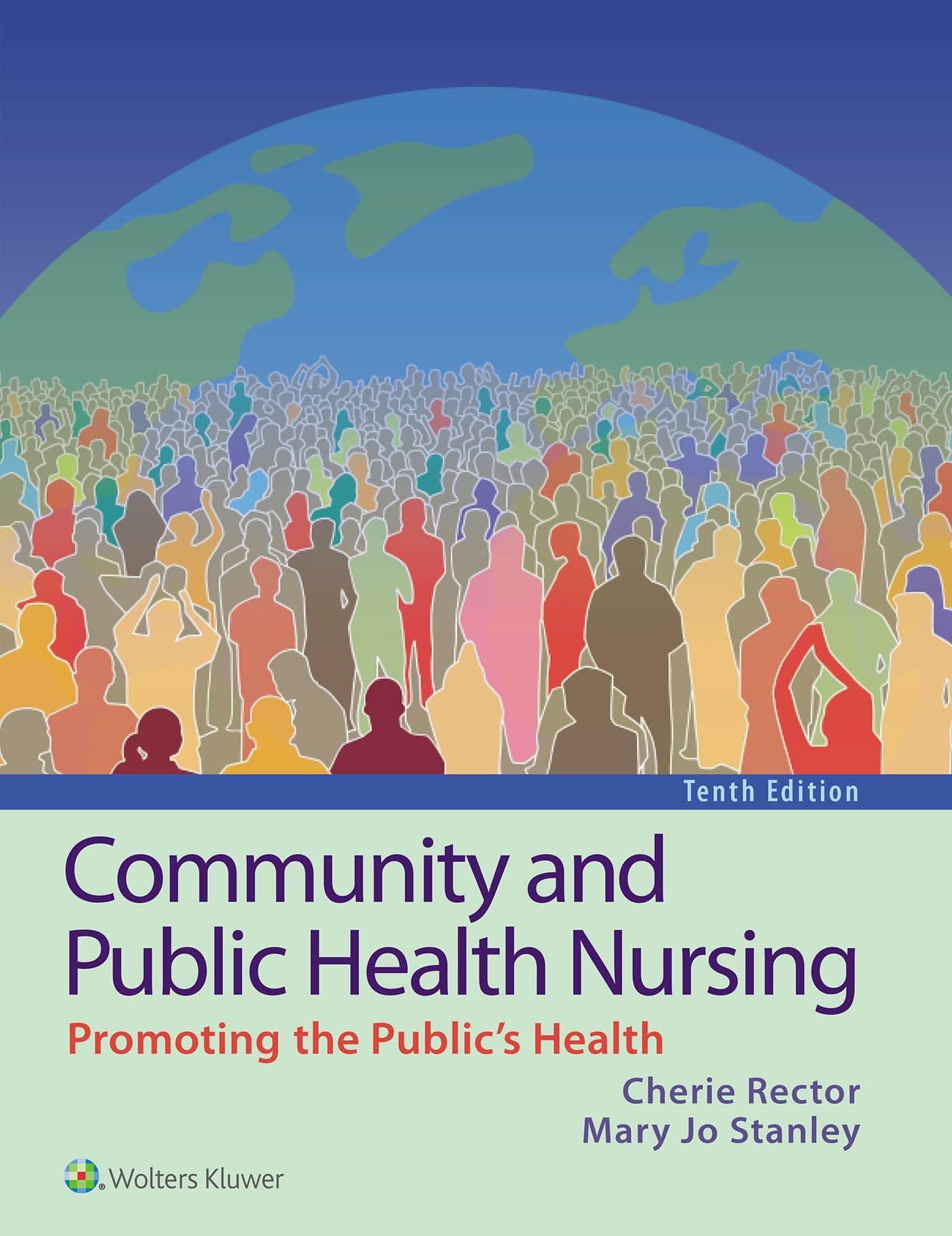 Community and Public Health Nursing - Tenth, North American Edition