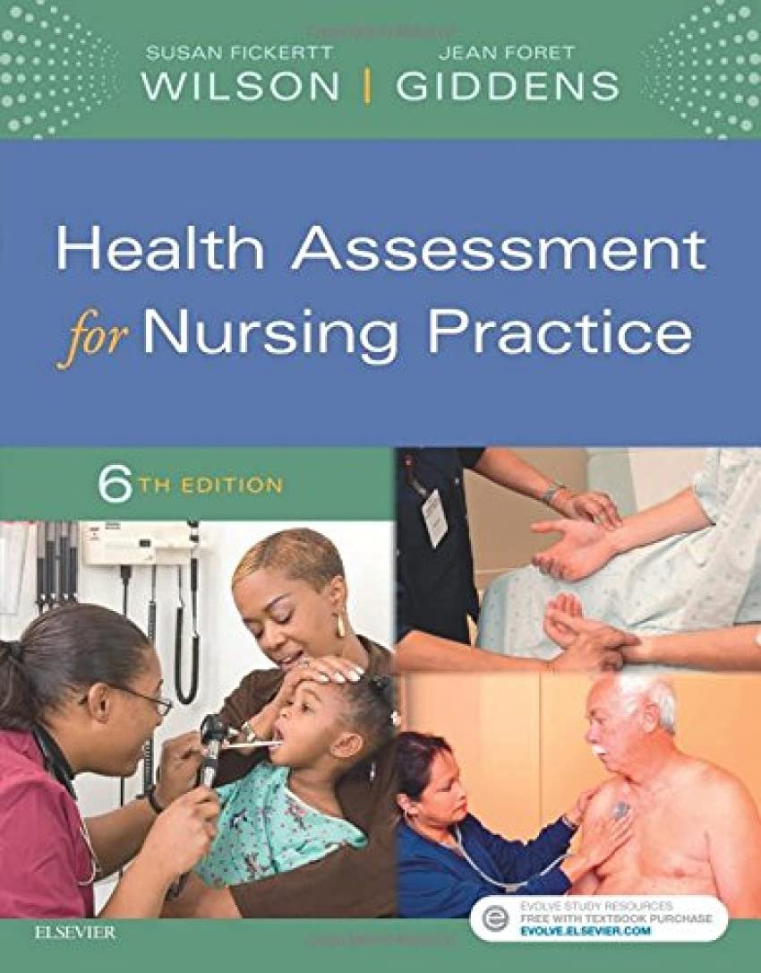 Health Assessment for Nursing Practice - 6th Edition