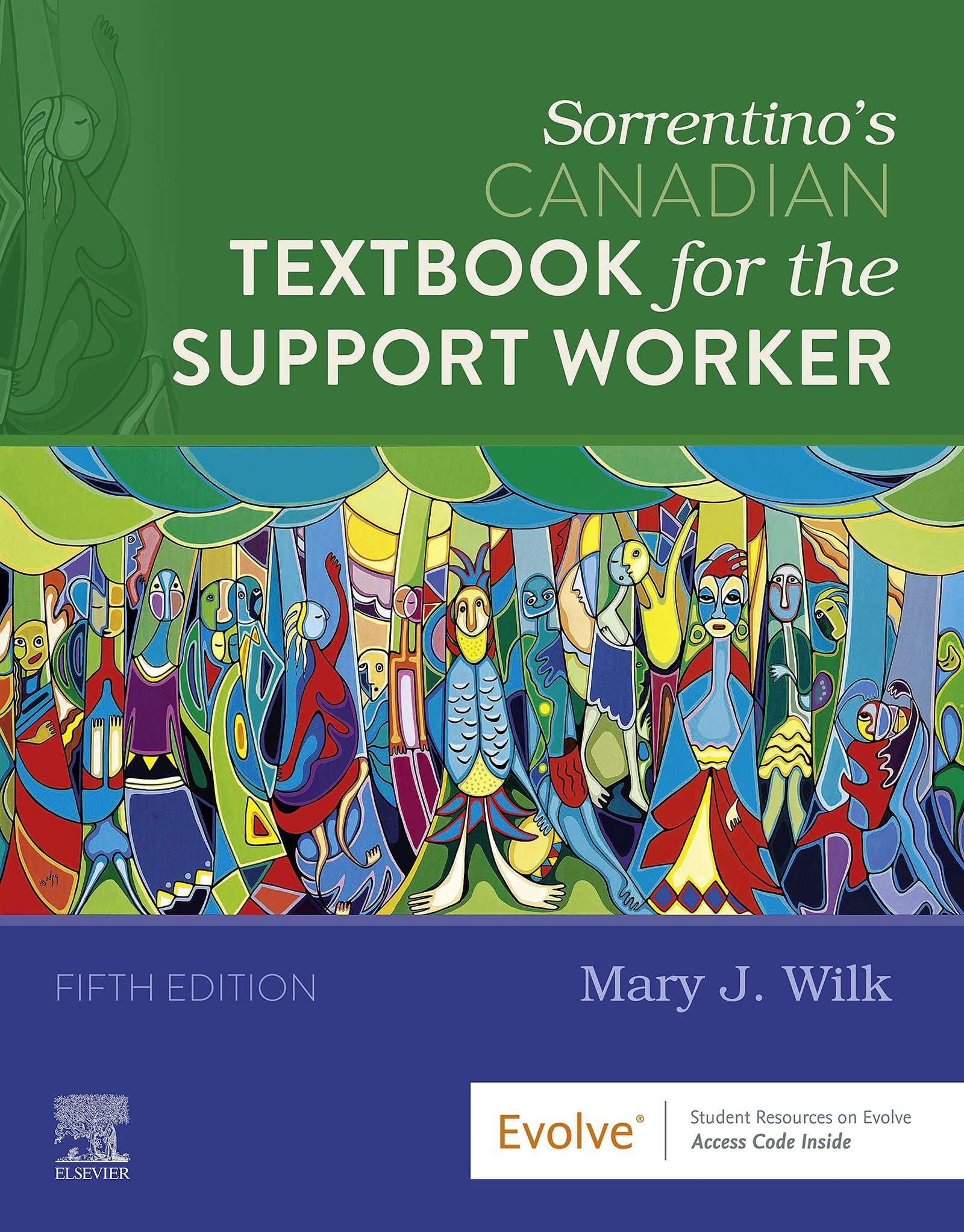 Sorrentino's Canadian Textbook for the Support Worker - 5th Edition, Kindle Edition