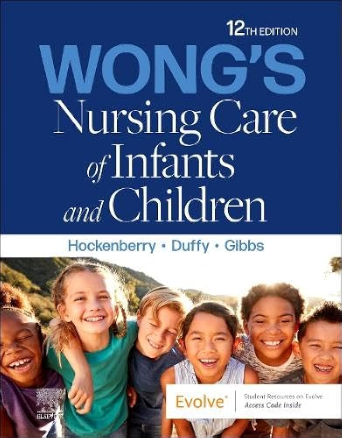 Wong's Nursing Care of Infants and Children - 12th Edition