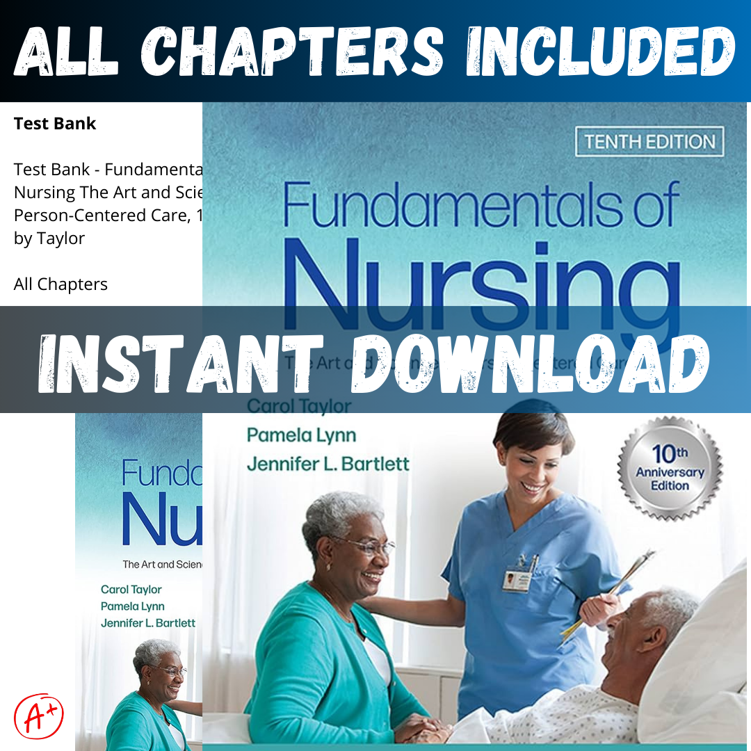 test-bank-fundamentals-of-nursing-the-art-and-science-of-person-centered-care-10th-edition-by-taylor-all-chapters.png
