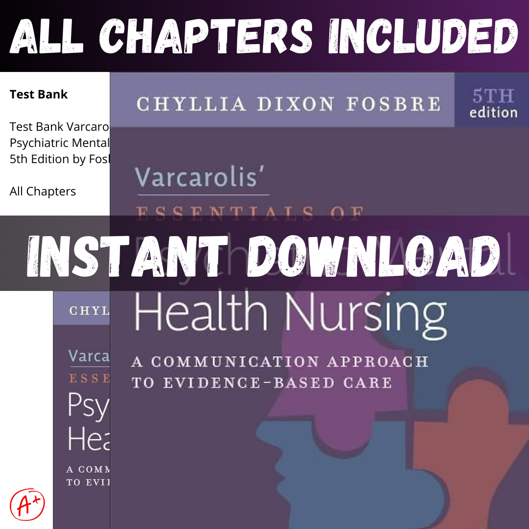test-bank-varcarolis-essentials-of-psychiatric-mental-health-nursing-5th-edition-by-fosbre-all-chapters.png